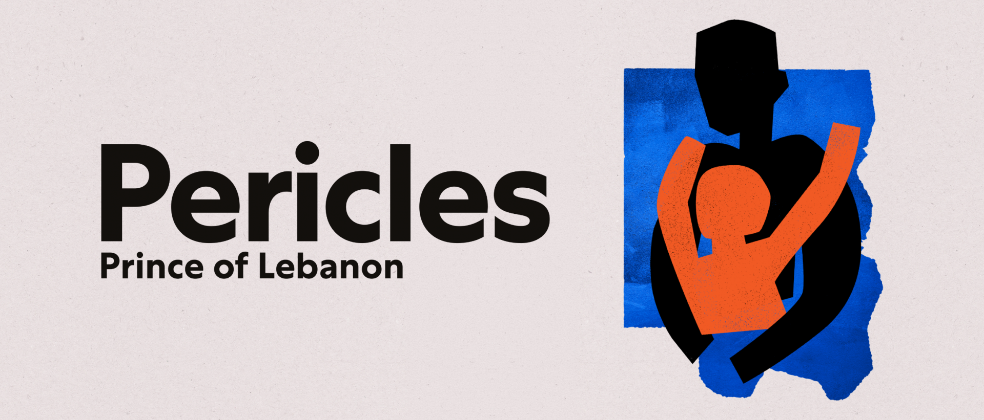 Pericles, Prince of Lebanon | Bristol Old Vic